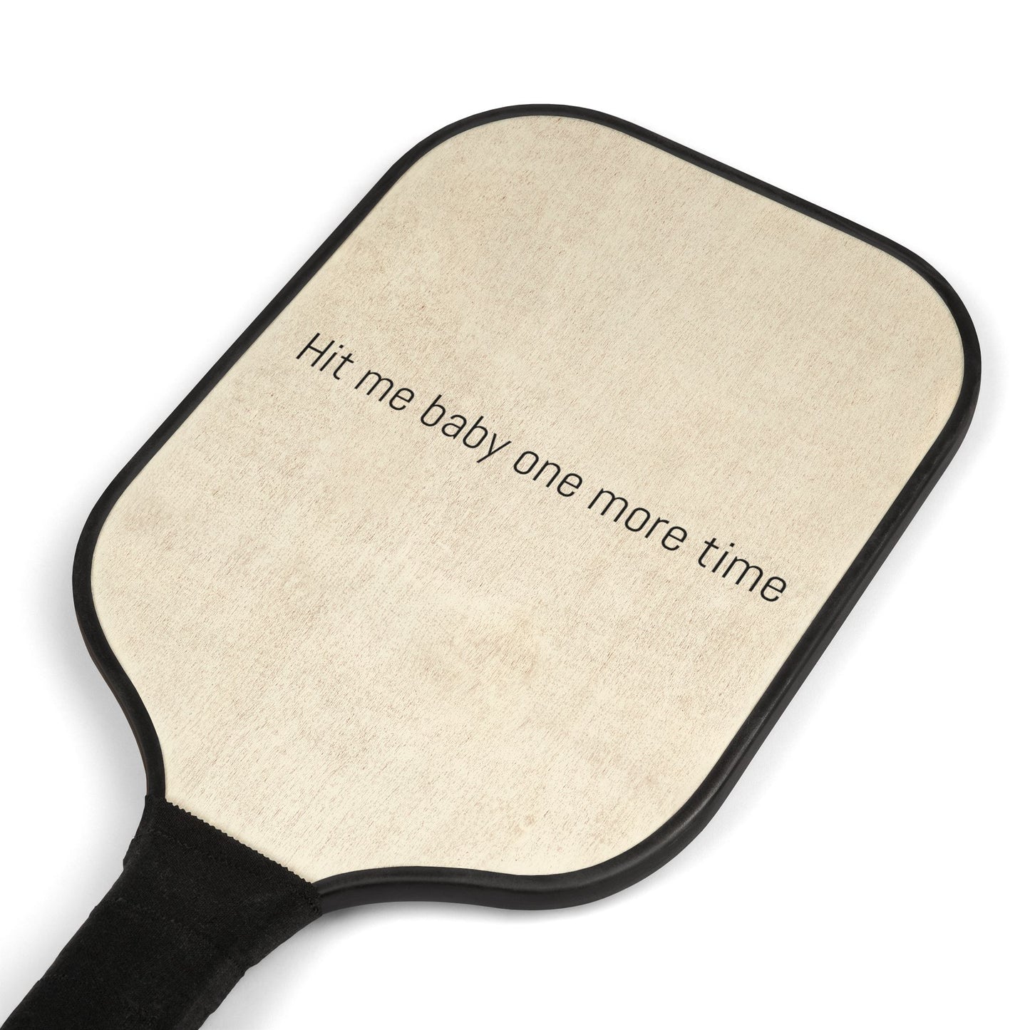 Pickleball Paddle Set - Hit Me Baby One More Time, Simple, Womens Pickleball Paddle, Bride Pickleball, Wedding