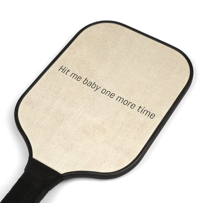 Pickleball Paddle Set - Hit Me Baby One More Time, Simple, Womens Pickleball Paddle, Bride Pickleball, Wedding