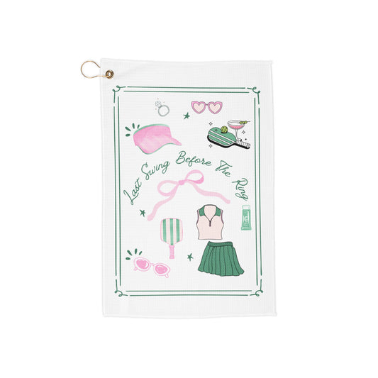 Golf Towels: Last Swing Before The Ring, Bridal Party Gifts, Pickleball Accessories, Pickleball Bachelorette