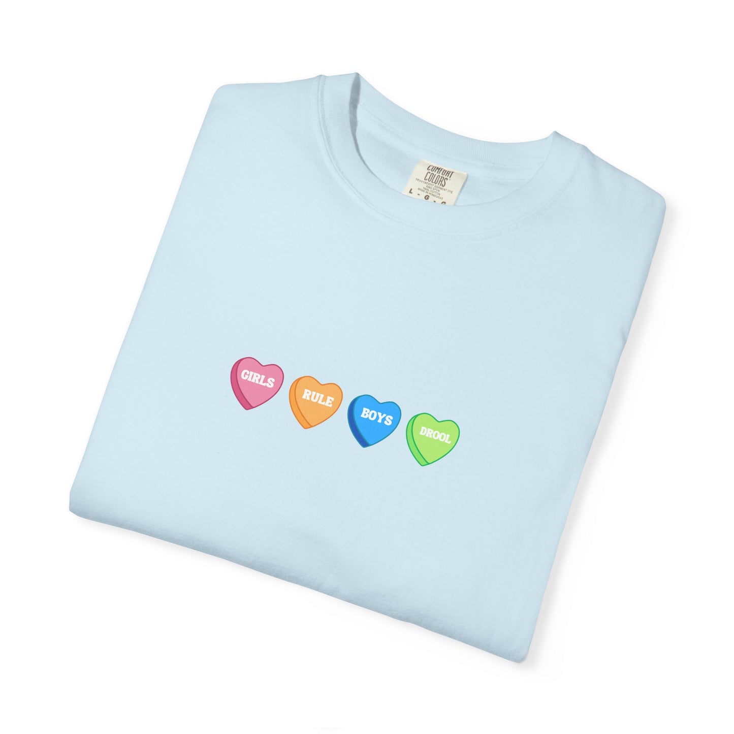 Comfort Colors® Girls Rule Boys Drool, Galentines Tee, Valentines Shirt, Candy Hearts Tee for Women